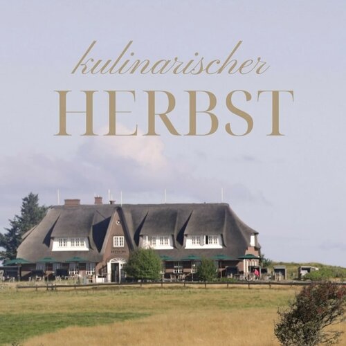 🍂 **Herbstzauber im Landhaus Severin*s Morsum Kliff** 🍂Entdecken Sie unser exklusives Herbstprogramm 2024! Von...